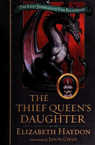 Cover of The Thief Queen's Daughter (The Lost Journals of Ven Polypheme #2)