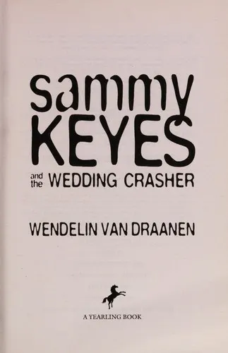 Cover of Sammy Keyes and the Wedding Crasher