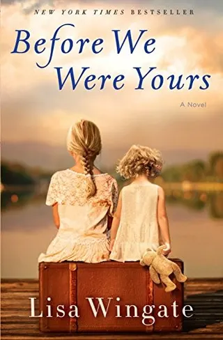 Cover of Before We Were Yours: A Novel
