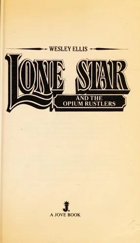 Cover of Lone Star and the Opium Rustlers