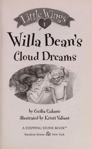 Cover of Little Wings #1: Willa Bean's Cloud Dreams