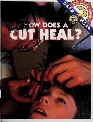 Cover of How does a cut heal?