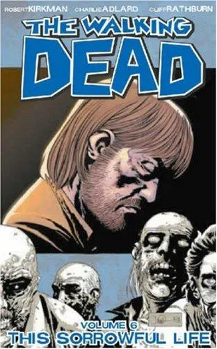 Cover of The Walking Dead, Vol. 6