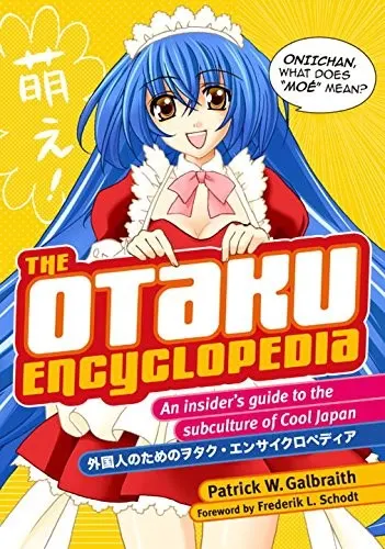Cover of The otaku encyclopedia