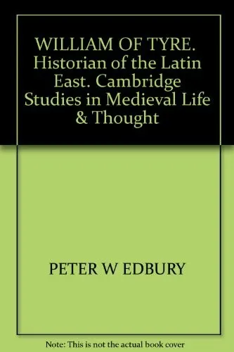 Cover of William of Tyre, historian of the Latin East