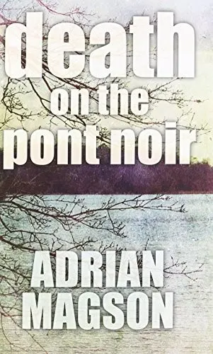 Cover of Death on the Pont Noir