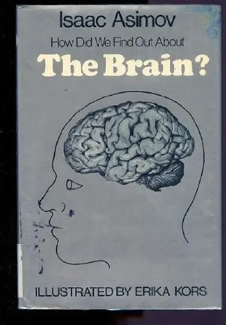 Cover of How did we find out about the brain?