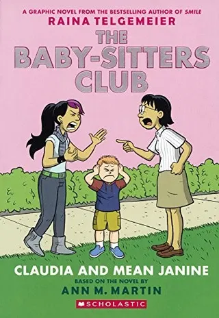 Cover of Claudia and Mean Janine [graphic novel adaptation]