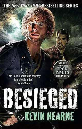 Cover of Besieged: Stories from the Iron Druid Chronicles