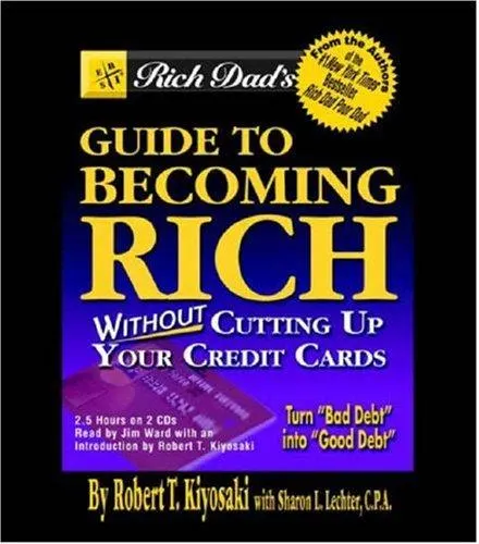 Cover of Rich Dad's Guide to Becoming Rich...Without Cutting Up Your Credit Cards