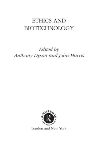 Cover of Ethics and biotechnology