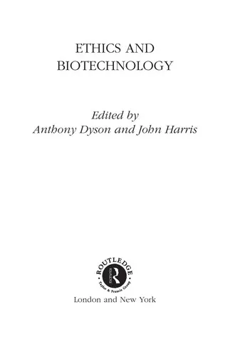 Cover of Ethics and biotechnology