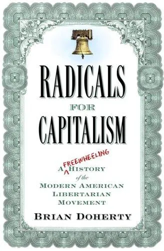 Cover of Radicals for Capitalism