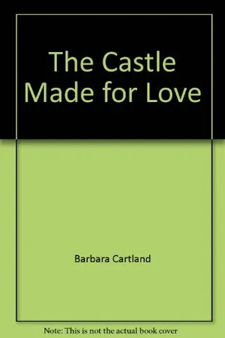 Cover of The Castle Made for Love