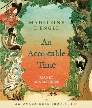 Cover of An Acceptable Time (Time Quintet #5 / O'Keefe Family #4)