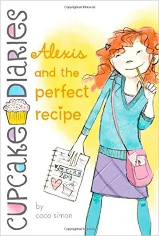 Cover of Alexis and the perfect recipe