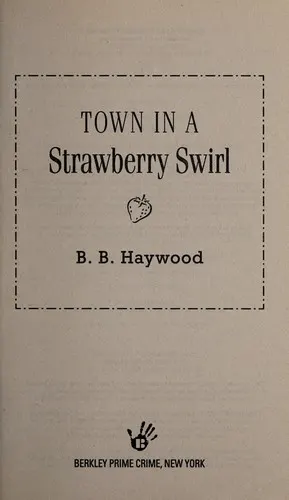 Cover of Town in a Strawberry Swirl
