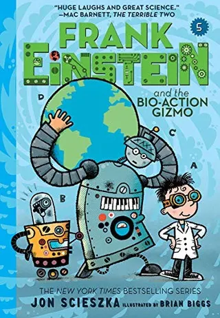 Cover of Frank Einstein and the Bio-Action Gizmo