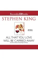 Cover of All That You Love Will Be Carried Away