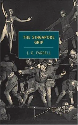 Cover of The Singapore Grip (Empire Trilogy #3)