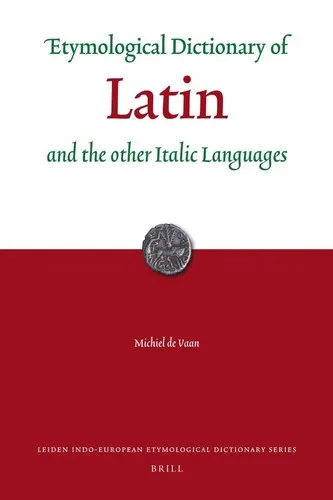 Cover of Etymological dictionary of Latin and the other Italic languages