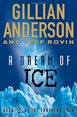 Cover of A Dream of Ice: Book 2 of The EarthEnd Saga