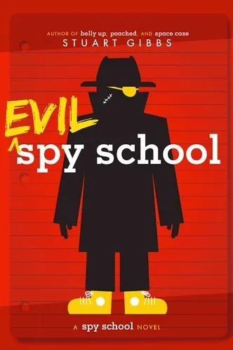 Cover of Evil spy school