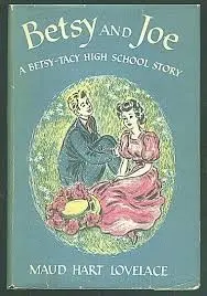 Cover of Betsy and Joe (Betsy-Tacy #8)