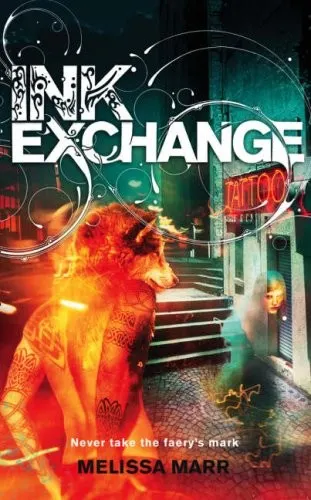 Cover of Ink Exchange (Wicked Lovely Series, Book 2)
