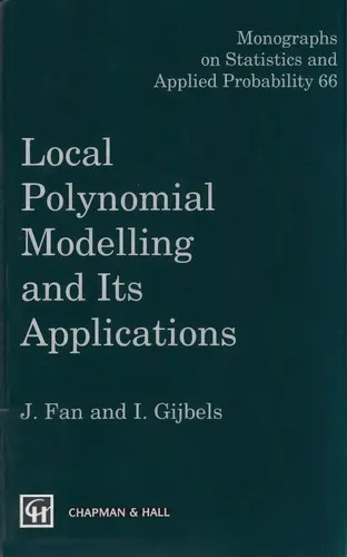 Cover of Local polynomial modelling and its applications