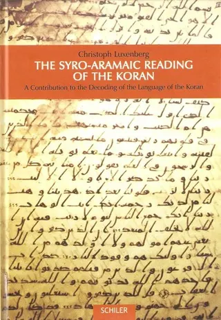 Cover of The Syro-Aramaic Reading of the Koran