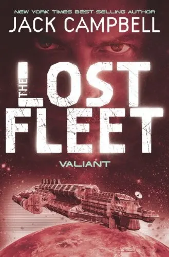 Cover of The Lost Fleet: Valiant