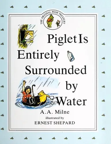 Cover of Piglet is Entirely Surrounded by Water