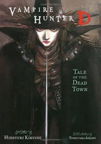 Cover of Vampire Hunter D: Tale of the Dead Town