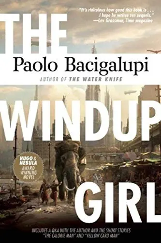 Cover of The Windup Girl