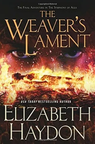 Cover of The Weaver's Lament: The Final Adventure in The Symphony of Ages
