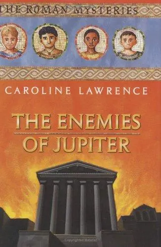 Cover of The Enemies of Jupiter (The Roman Mysteries #7)