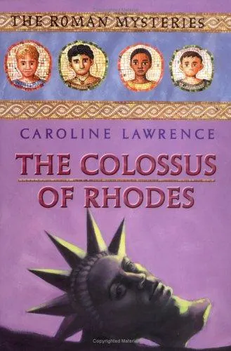 Cover of The Colossus of Rhodes (The Roman Mysteries #9)