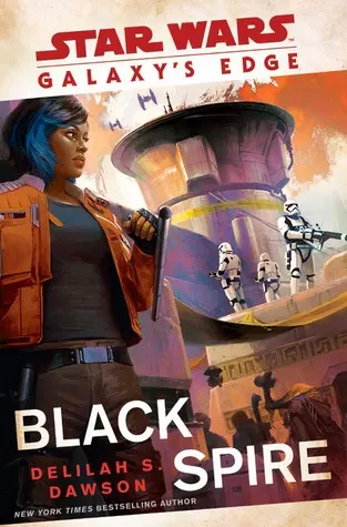 Cover of Galaxy's Edge: Black Spire (Star Wars)