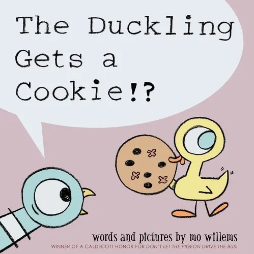Cover of Duckling Gets a Cookie?