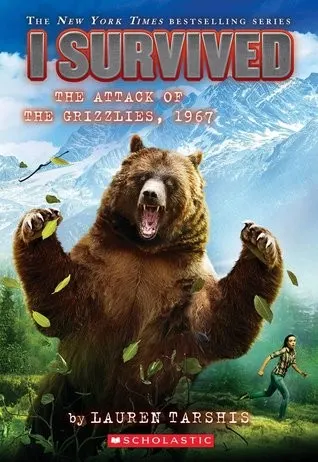 Cover of I survived the attack of the grizzlies, 1967