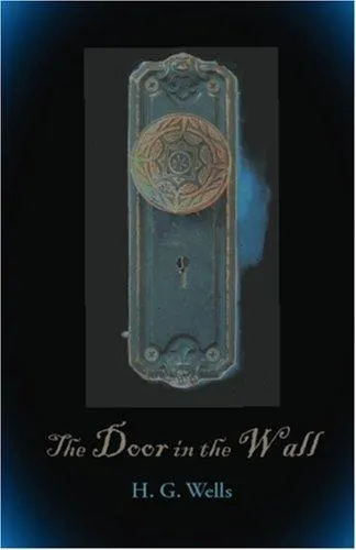 Cover of The Door in the Wall and Other Stories