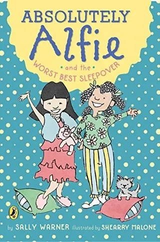 Cover of Absolutely Alfie and the Worst Best Sleepover