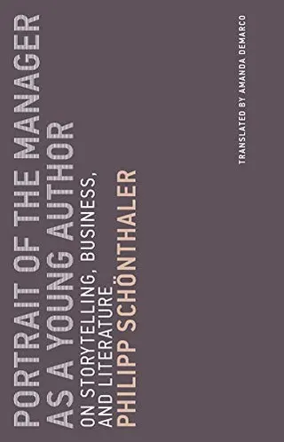 Cover of Portrait of the Manager as A Young Author