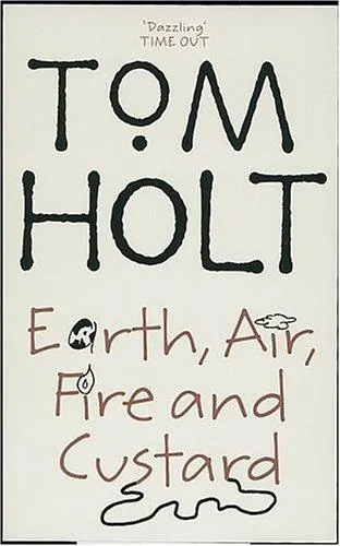 Cover of Earth, Air, Fire and Custard