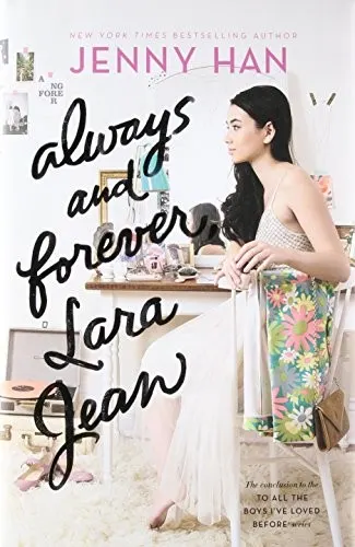 Cover of Always and Forever, Lara Jean