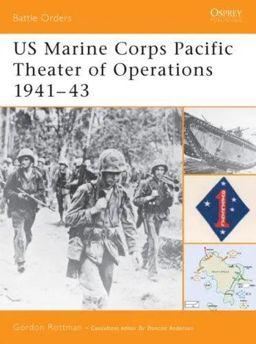 Cover of US Marine Corps Pacific Theater of Operations 1941-43 (Battle Orders)