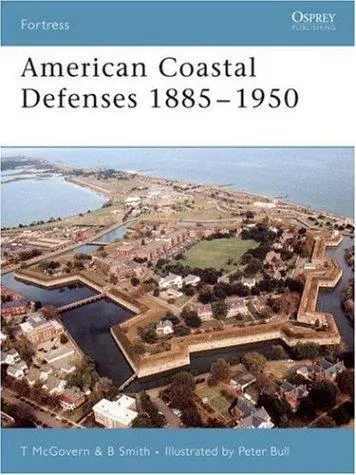 Cover of American Coastal Defenses 1885-1950