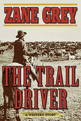 Cover of The Trail Driver
