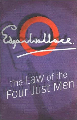 Cover of The Law of The Four Just Men